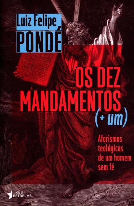 OS DEZ MANDAMENTOS MAIS UM