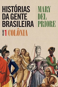 HISTORIAS DA GENTE BRASILEIRA – VOL 1