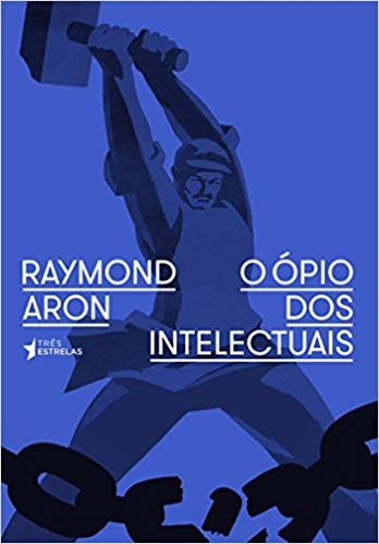 O ÓPIO DOS INTELECTUAIS