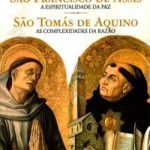 São Francisco de Assis e São Tomás de Aquino