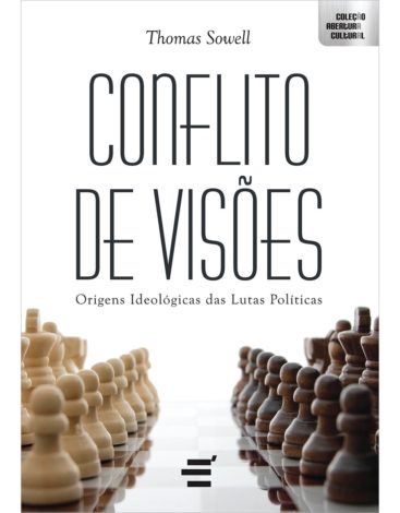 CONFLITOS DE VISÕES