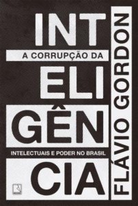 a corrupção da inteligência