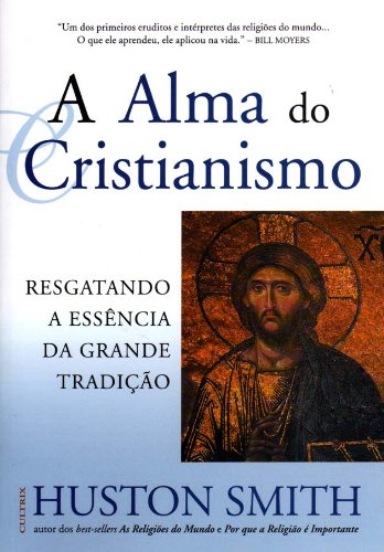 A ALMA DO CRISTIANISMO