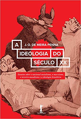 A IDEOLOGIA DO SÉCULO XX