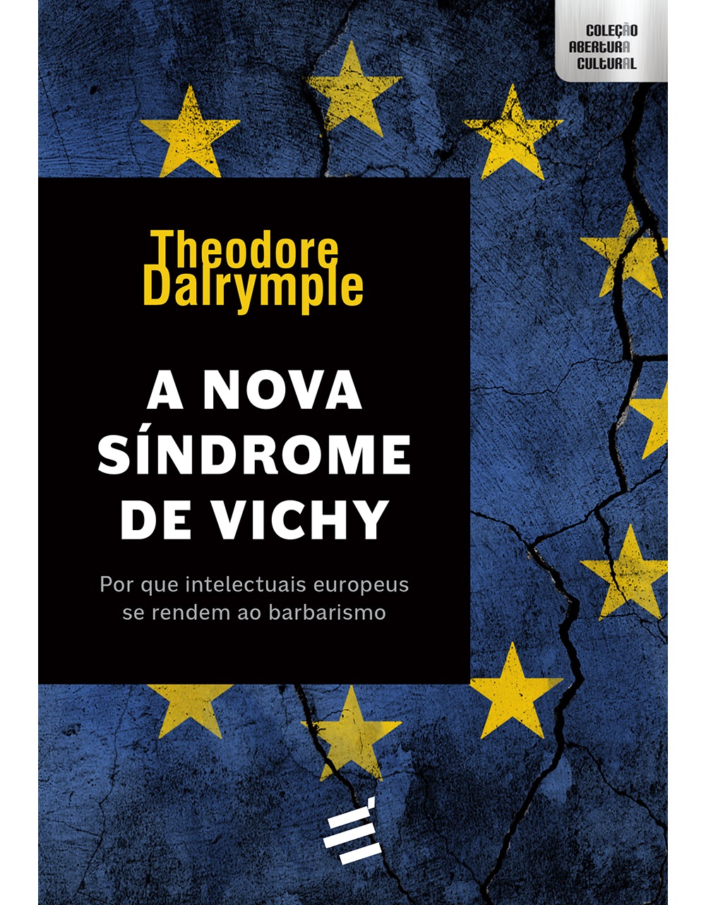 A NOVA SÍNDROME DE VICHY