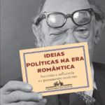 IDEIAS POLÍTICAS NA ERA ROMÂNTICA