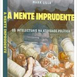 a mente imprudente