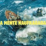 a mente naufragada