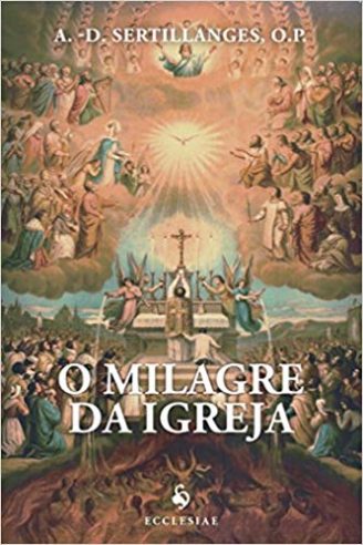 O Milagre da Igreja