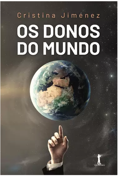 OS DONOS DO MUNDO