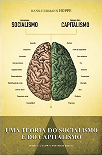 UMA TEORIA DO SOCIALISMO E DO CAPITALISMO