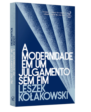 A MODERNIDADE NUM JULGAMENTO SEM FIM