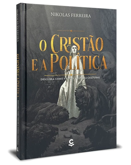 O CRISTÃO E A POLITICA