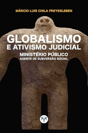 Globalismo e ativismo judicial