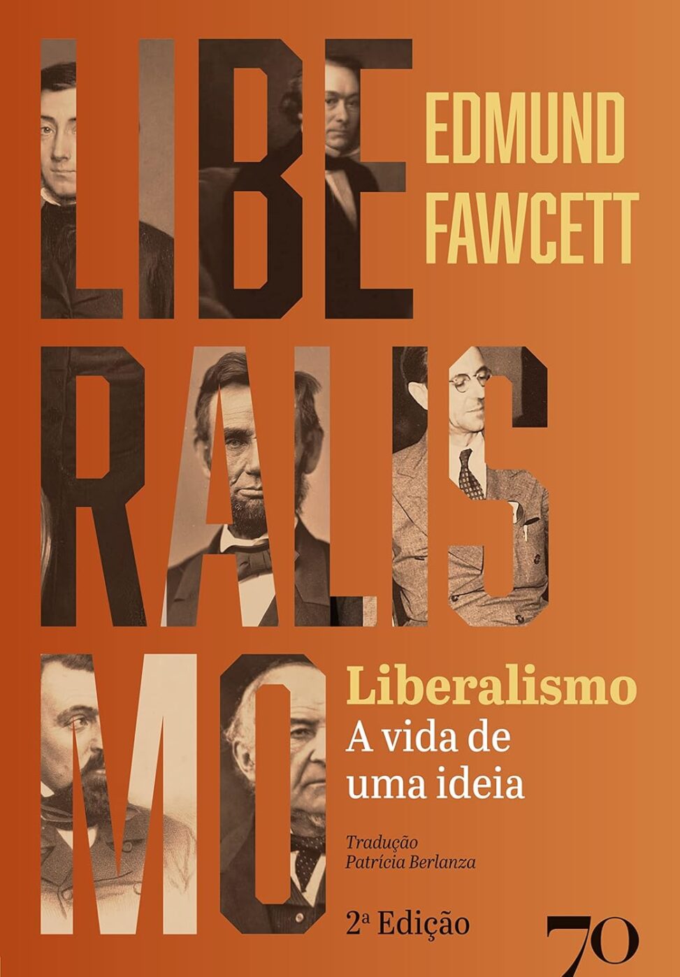 Liberalismo a Vida de uma Ideia